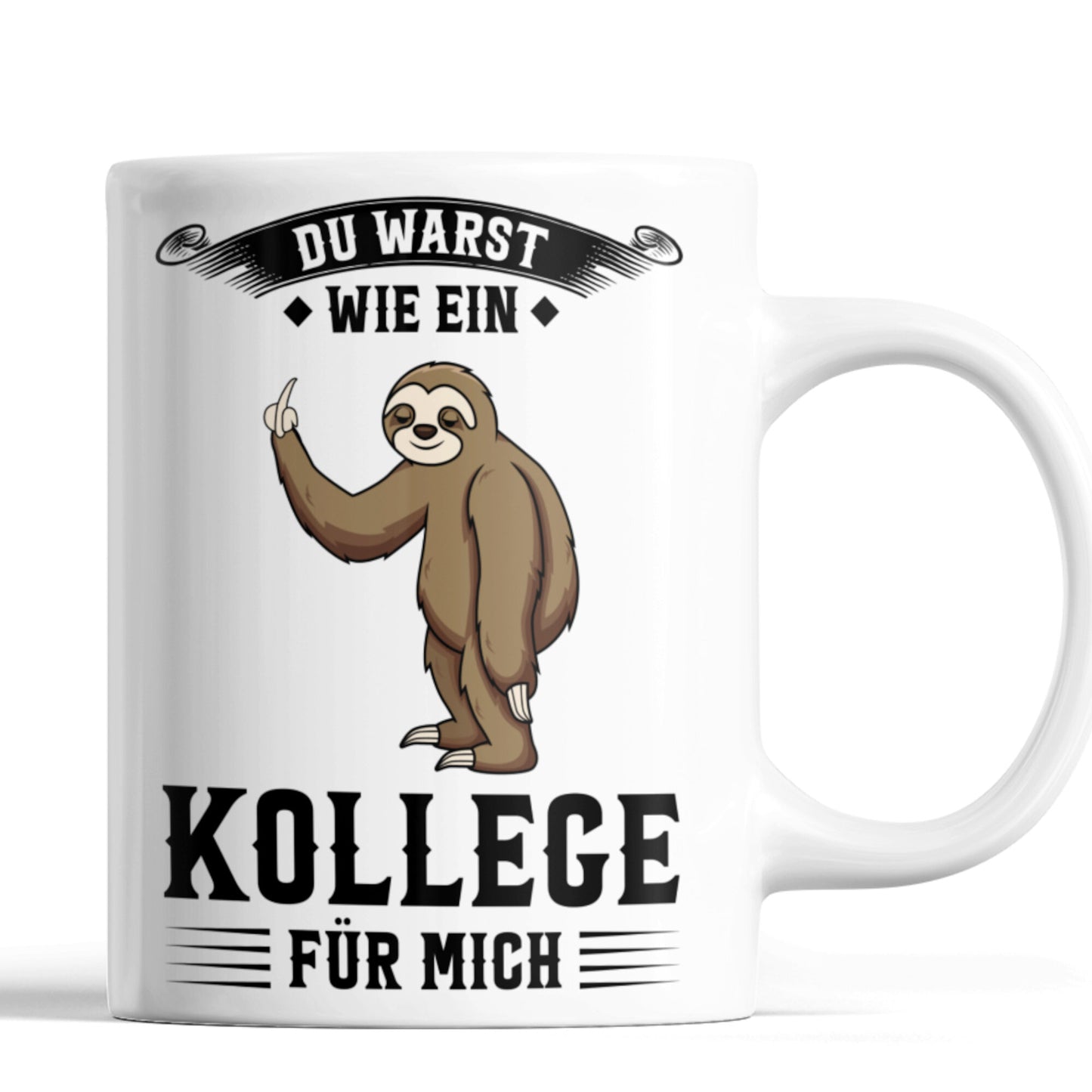Kollege Tasse | du warst wie ein Kollege für mich Jobwechsel Abschiedsgeschenk