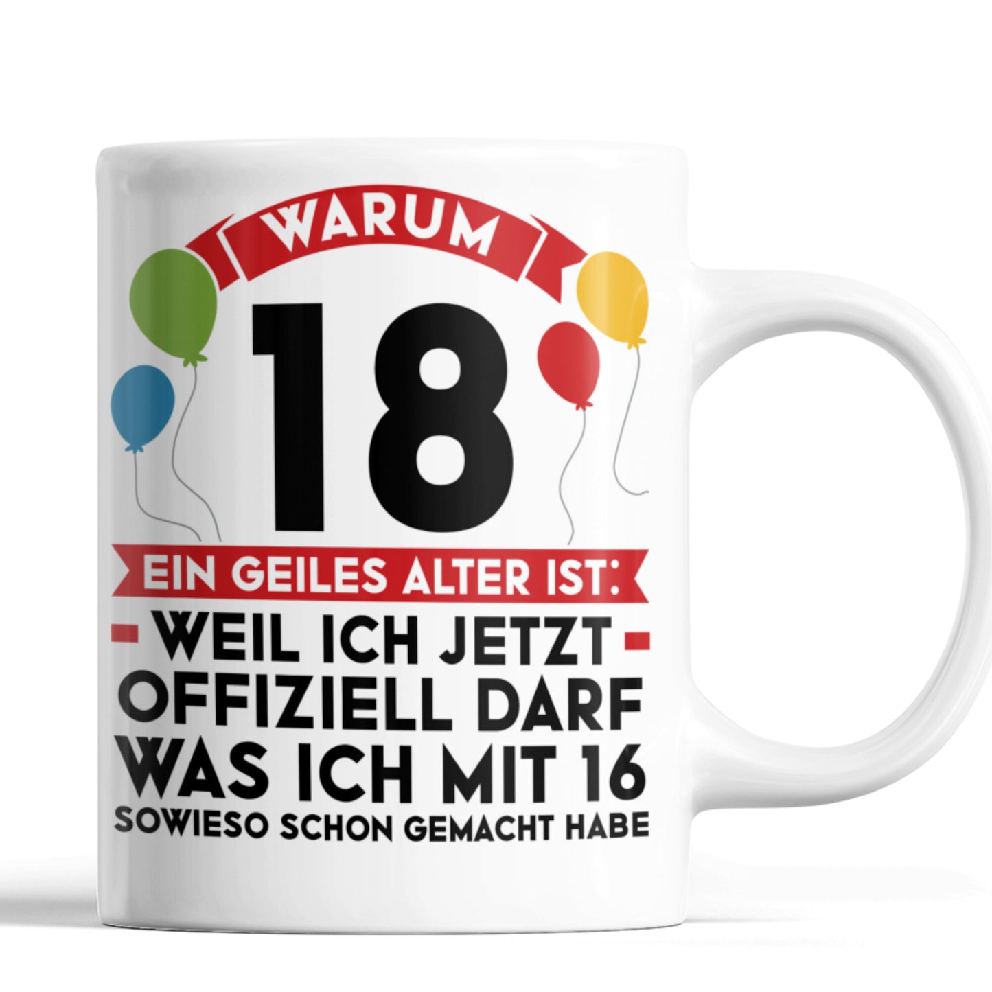 18 jahre Tasse | warum 18 ein geiles alter ist | 18.Geburtstag Junge Mädchen