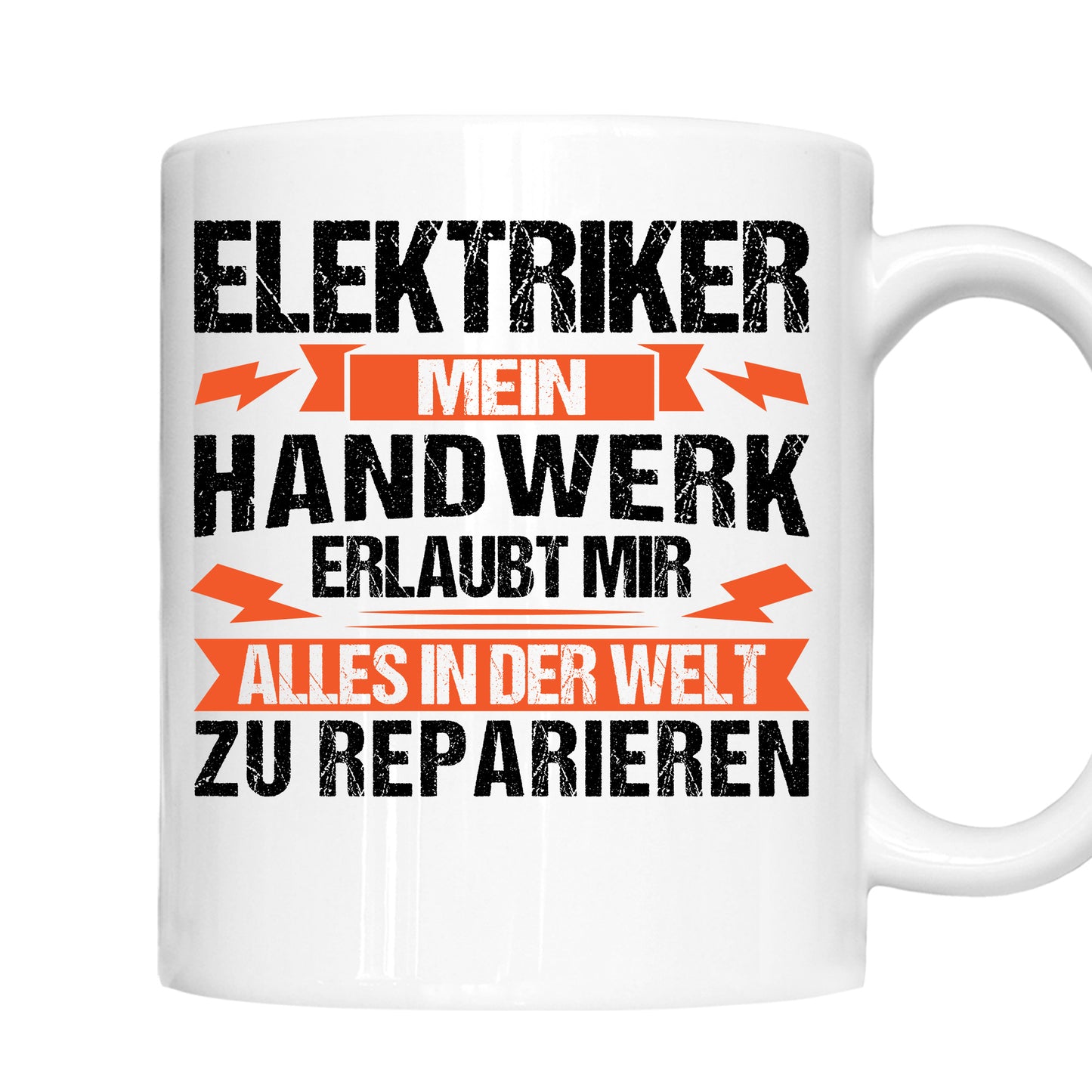 Elektriker Tasse | Elektriker mein Handwerk erlaub mir |