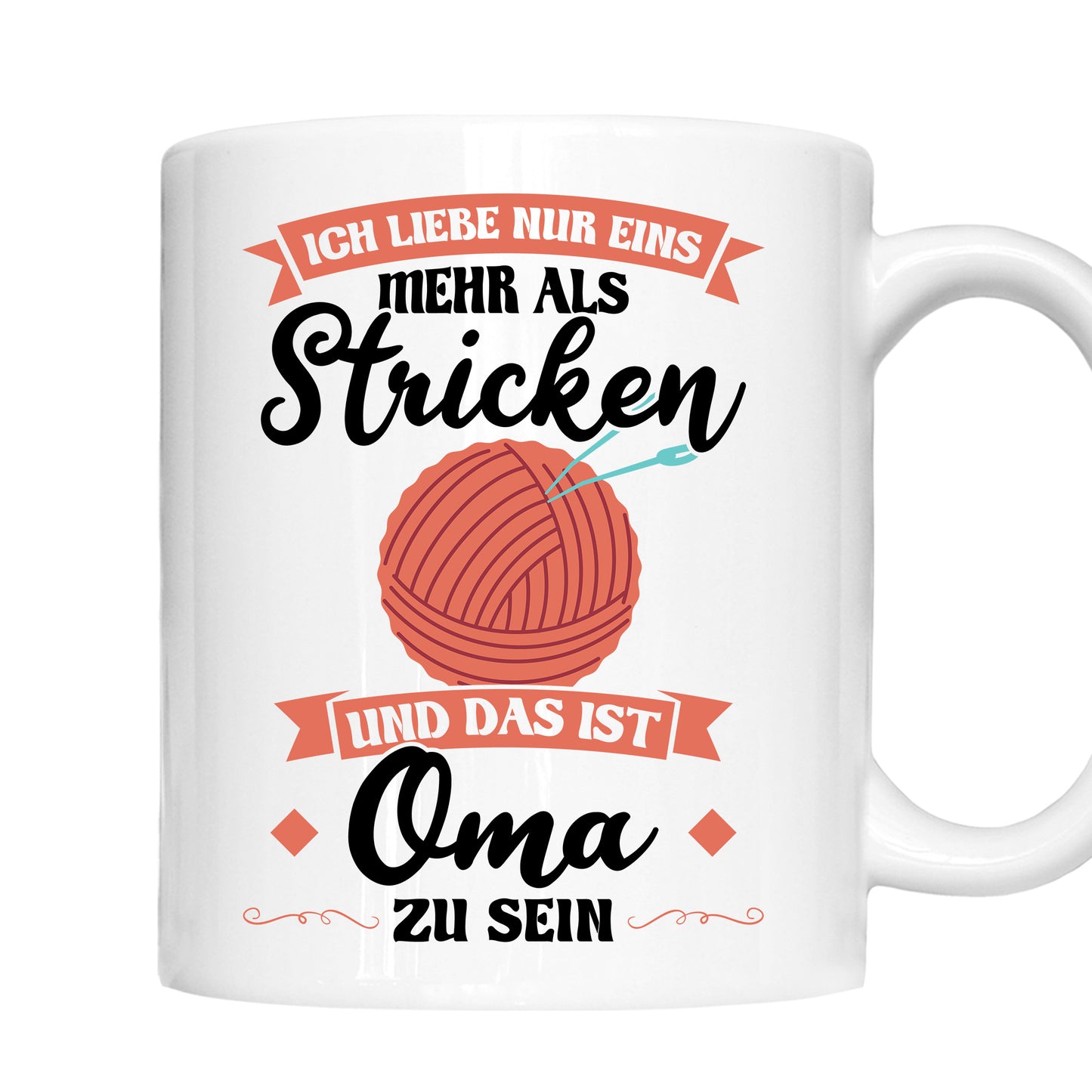 Strick Tasse | ich liebe nur eins mehr als stricken und das ist Oma zu sein |