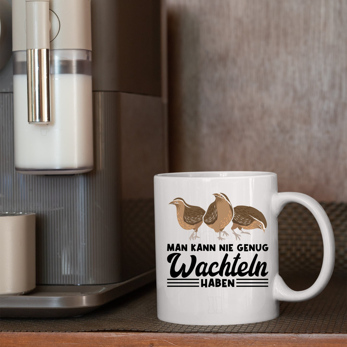 Wachteln Tasse | man kann nie genug Wachteln haben |