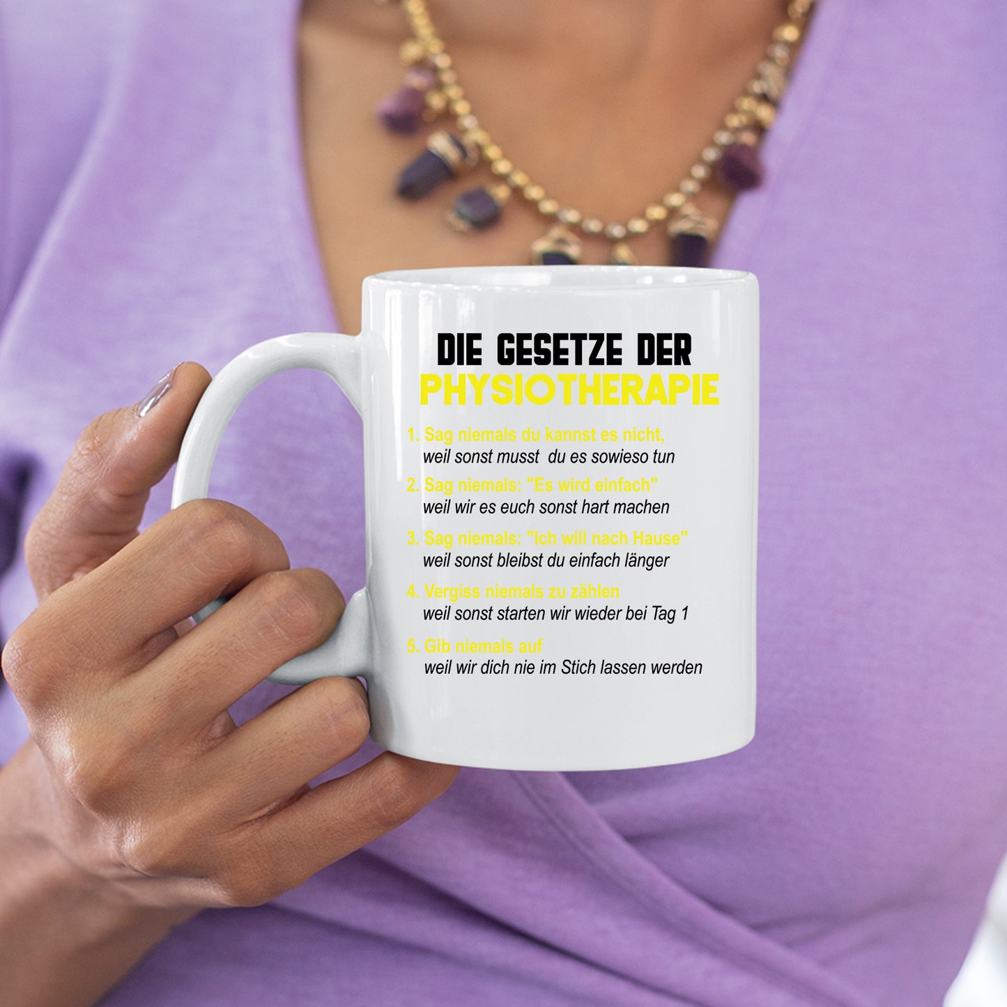 Physiotherapeuten Tasse |die gesetze der Physiotherapie |
