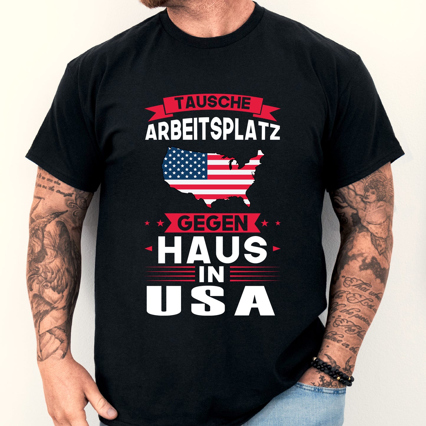 Mann trägt ein USA-Shirt mit der Aufschrift "tausche Arbeitsplatz American Geschenk".