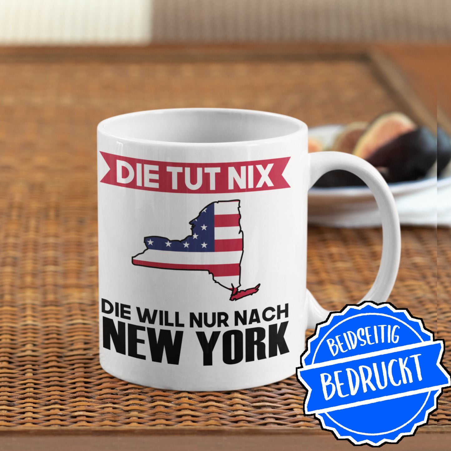 New York Tasse | die tut nix die will nur nach New York | Amerikanisch