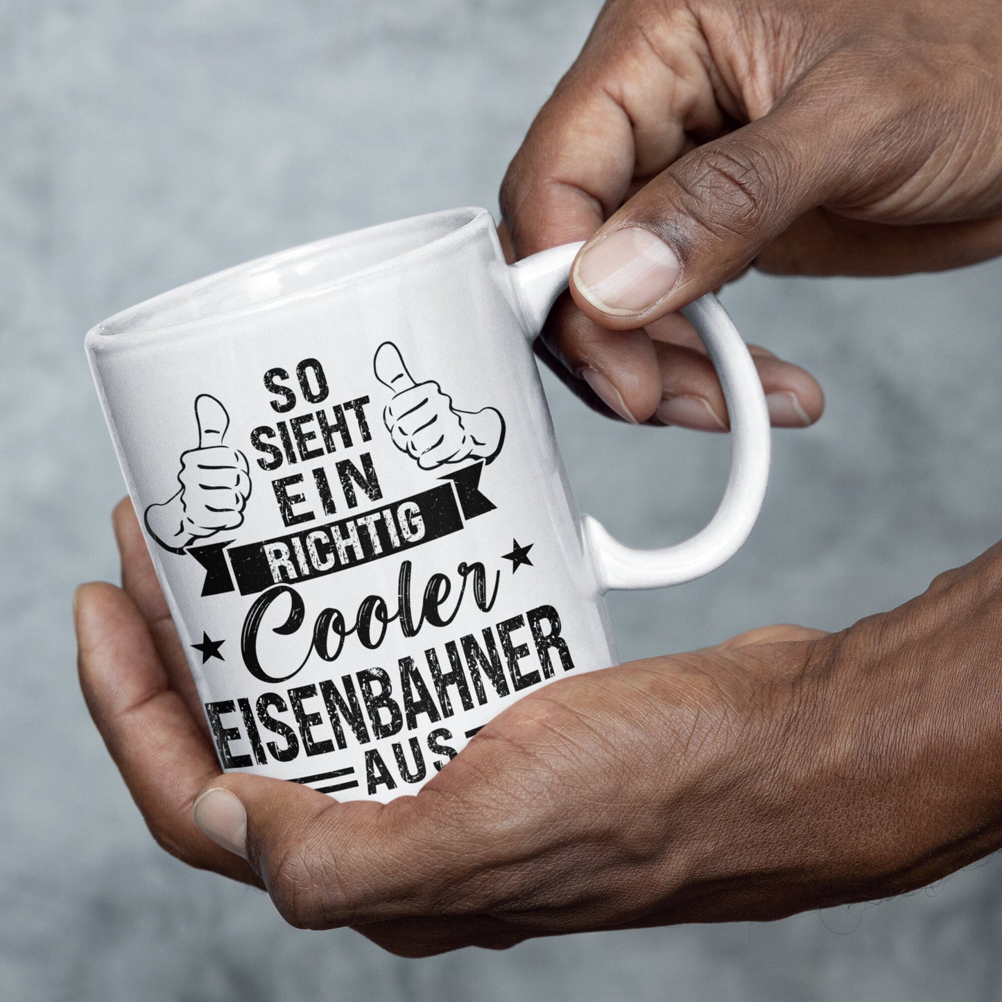Eisenbahner Tasse | so sieht ein richtig cooler Eisenbahner aus