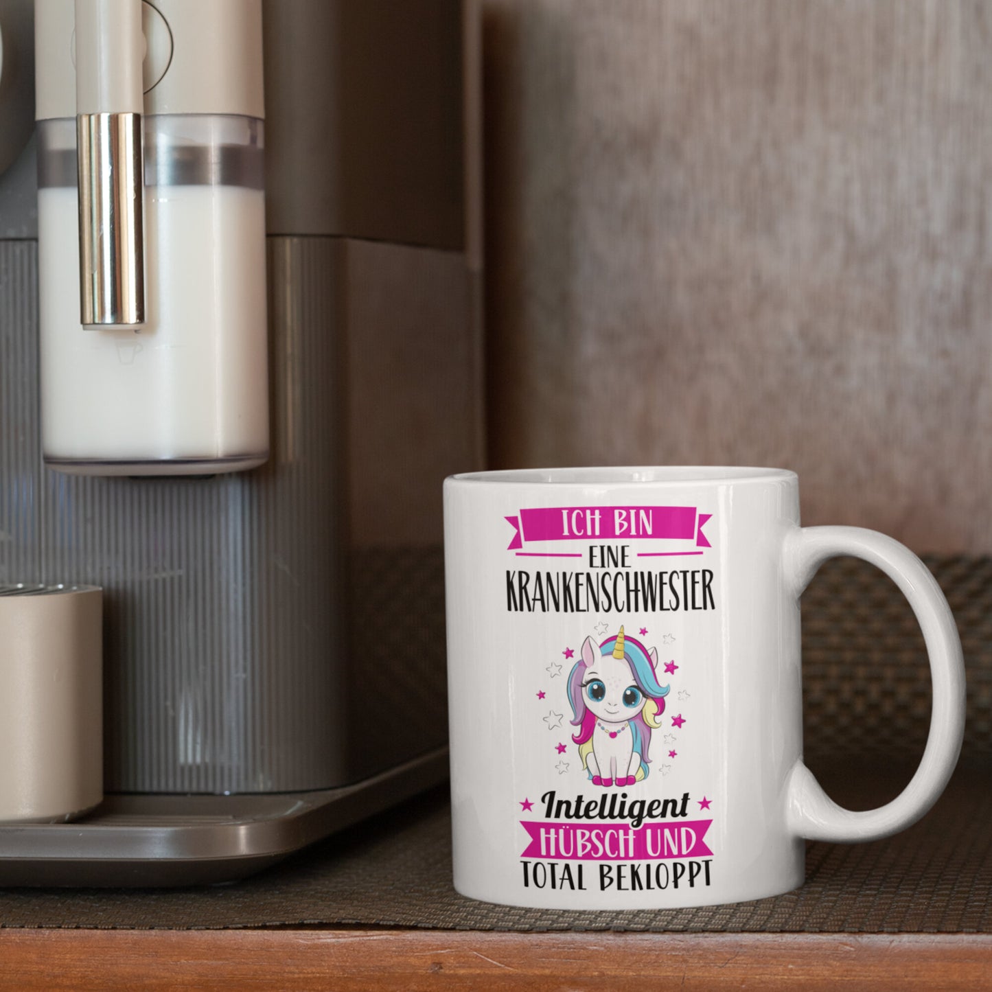 Pflegekraft Tasse | ich bin eine Krankenschwester intelligent hübsch und beklopp