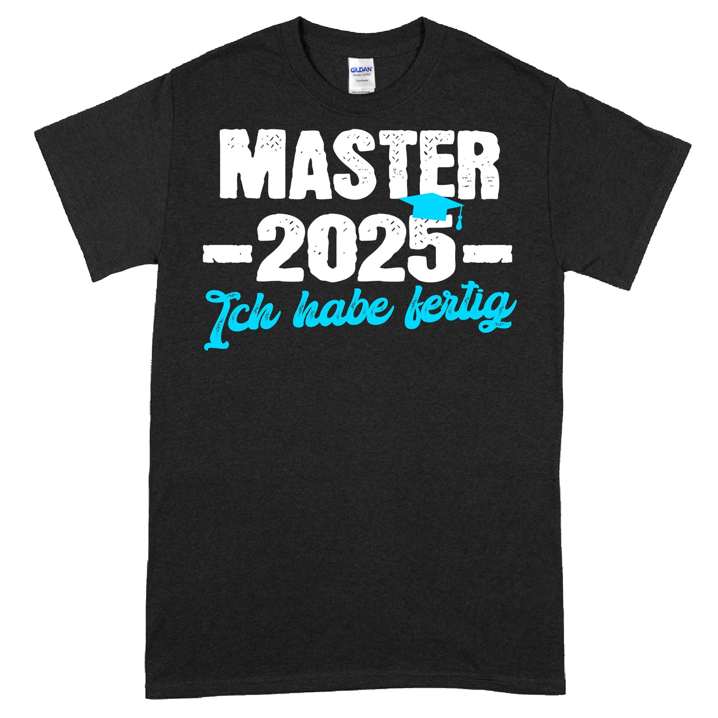 Design eines T-Shirts mit der Aufschrift "Master Shirt | 2025 ich habe fertig Masterbief" in stilisierter Schrift.