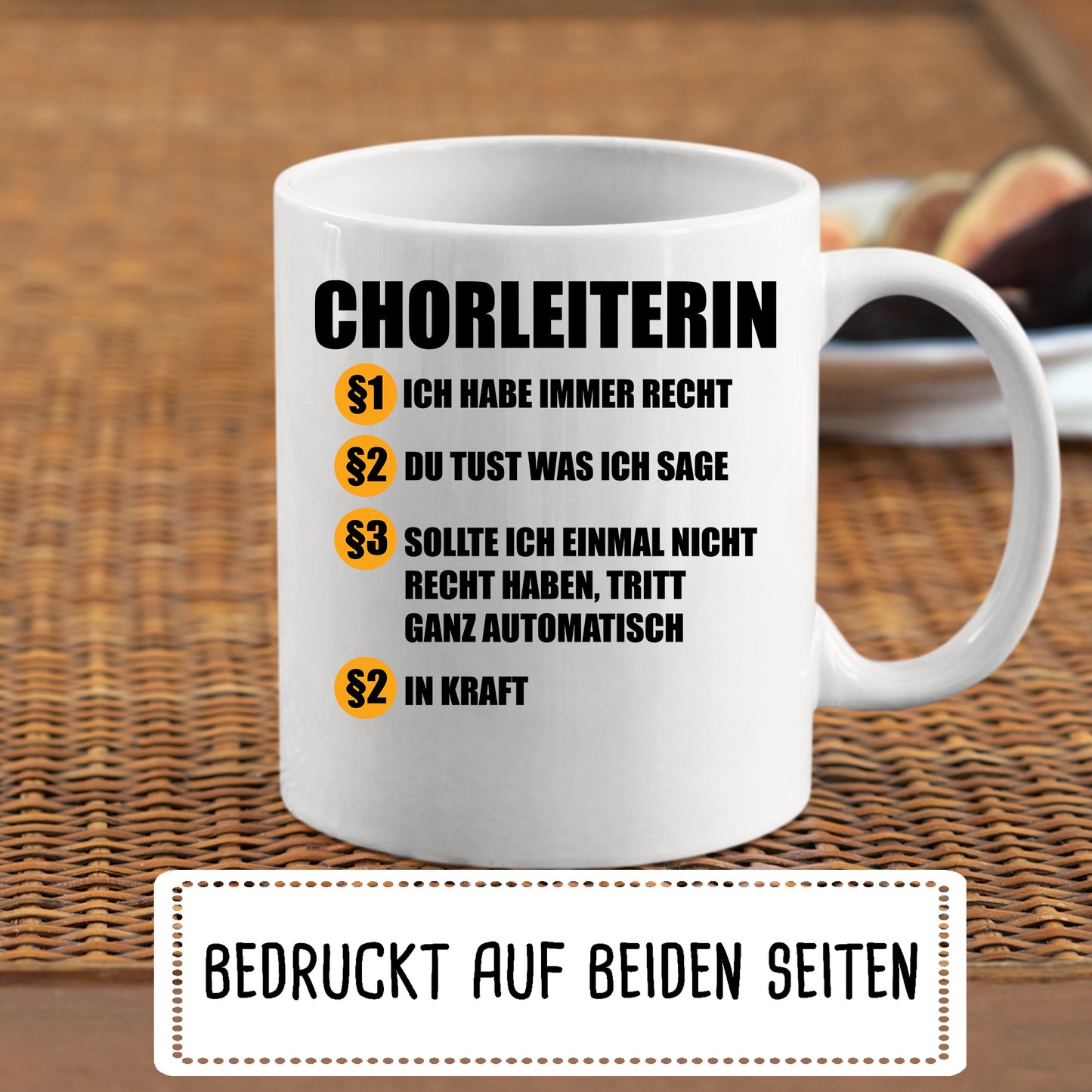 Dirigent Tasse | Chorleiterin ich habe immer recht |