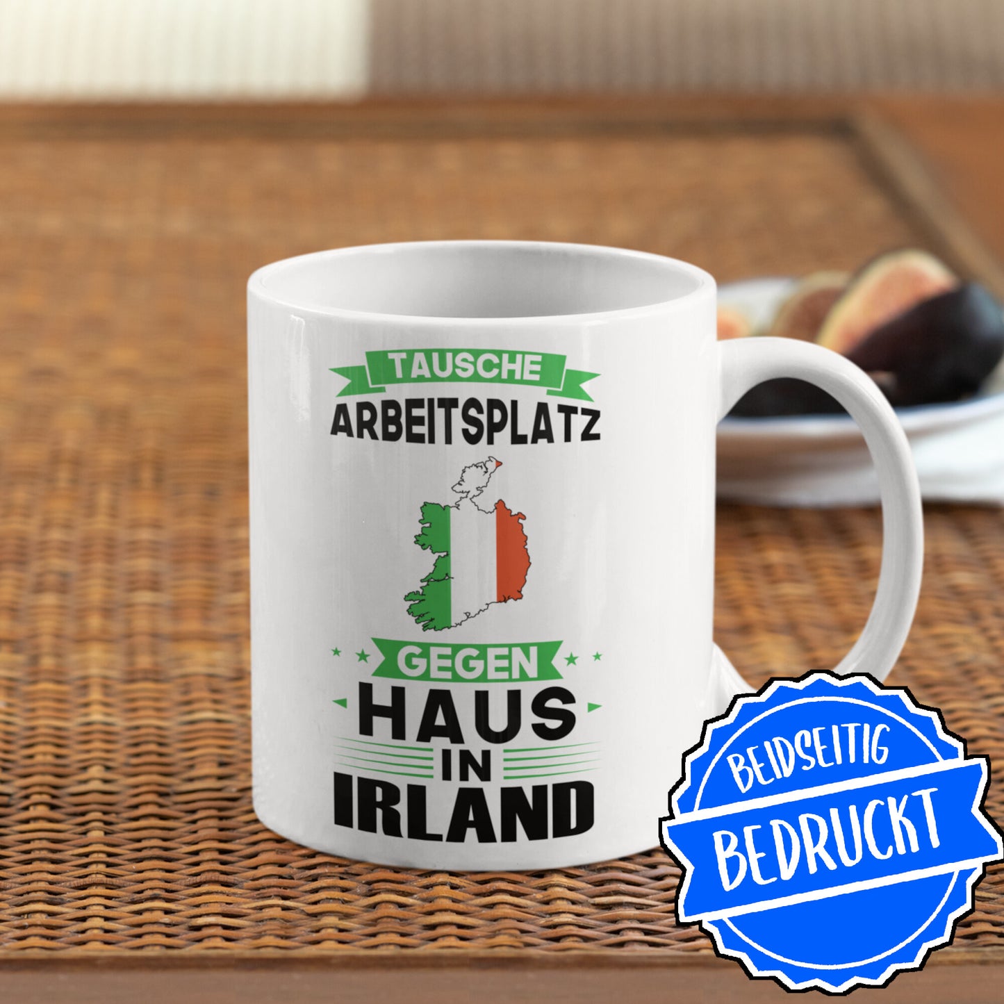 Irland Tasse | tausche Arbeitsplatz gegen Haus in Irland | irländisch