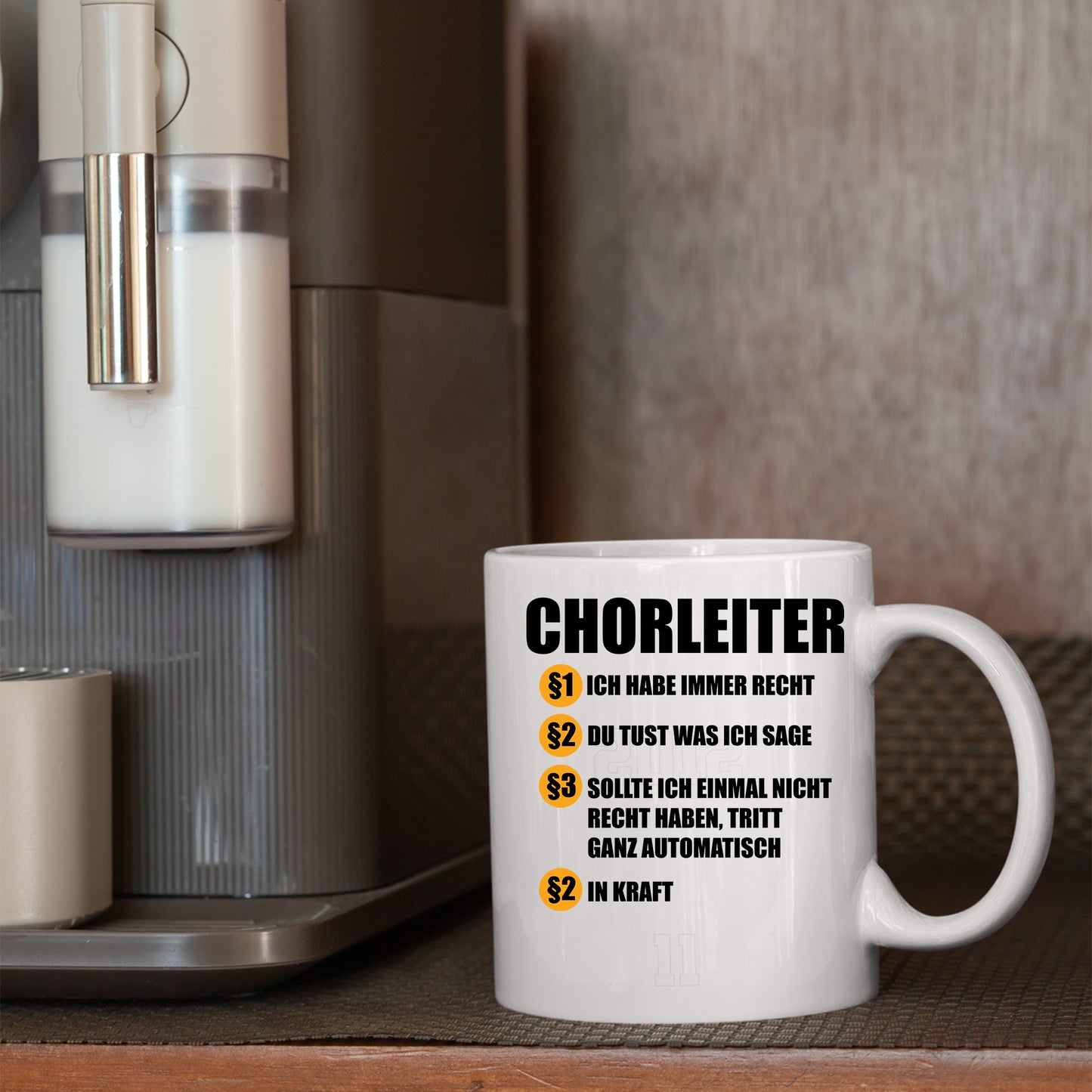 Dirigent Tasse | Chorleiter ich habe immer recht |