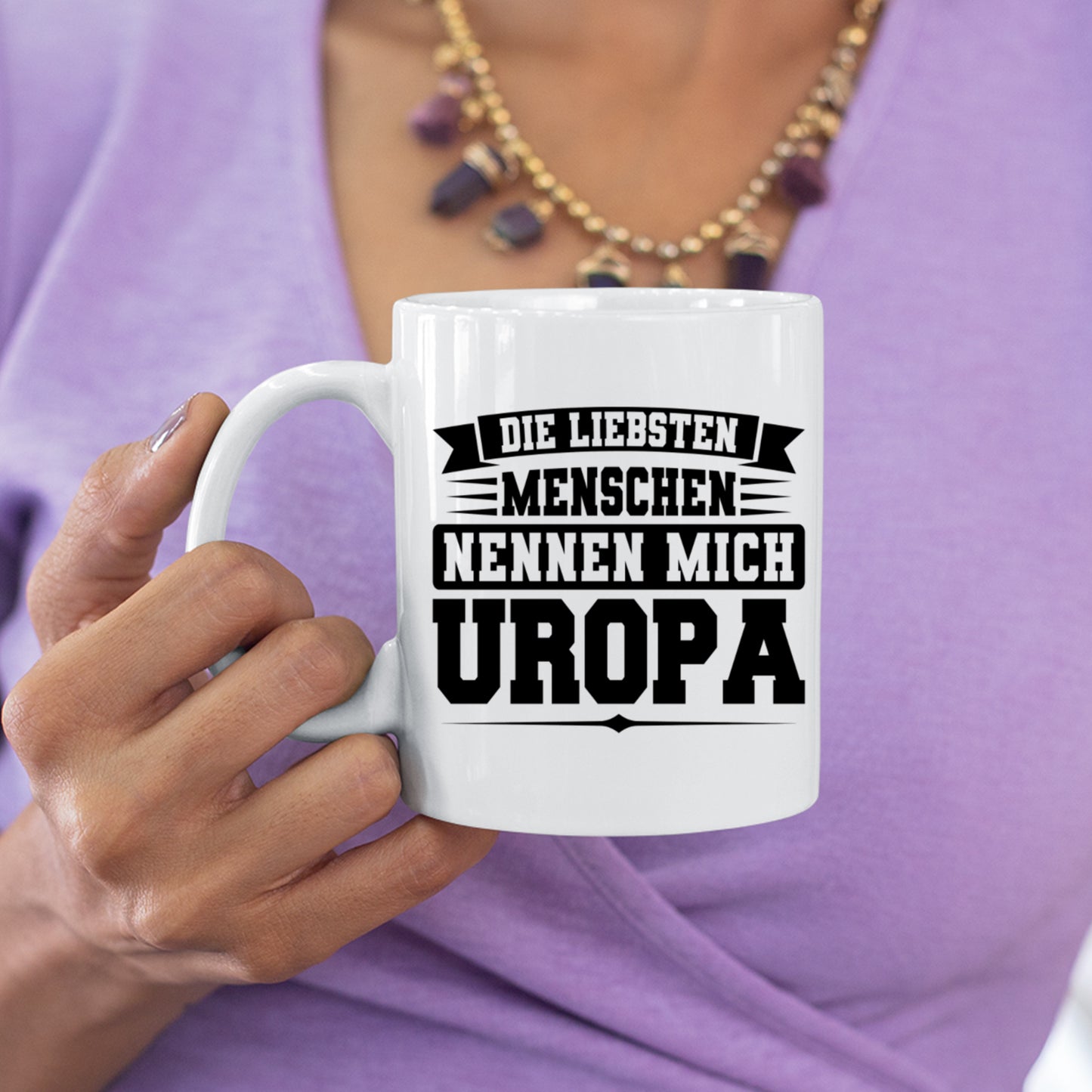 Uropa Tasse | die liebesten Menschen nennen mich Uropa |