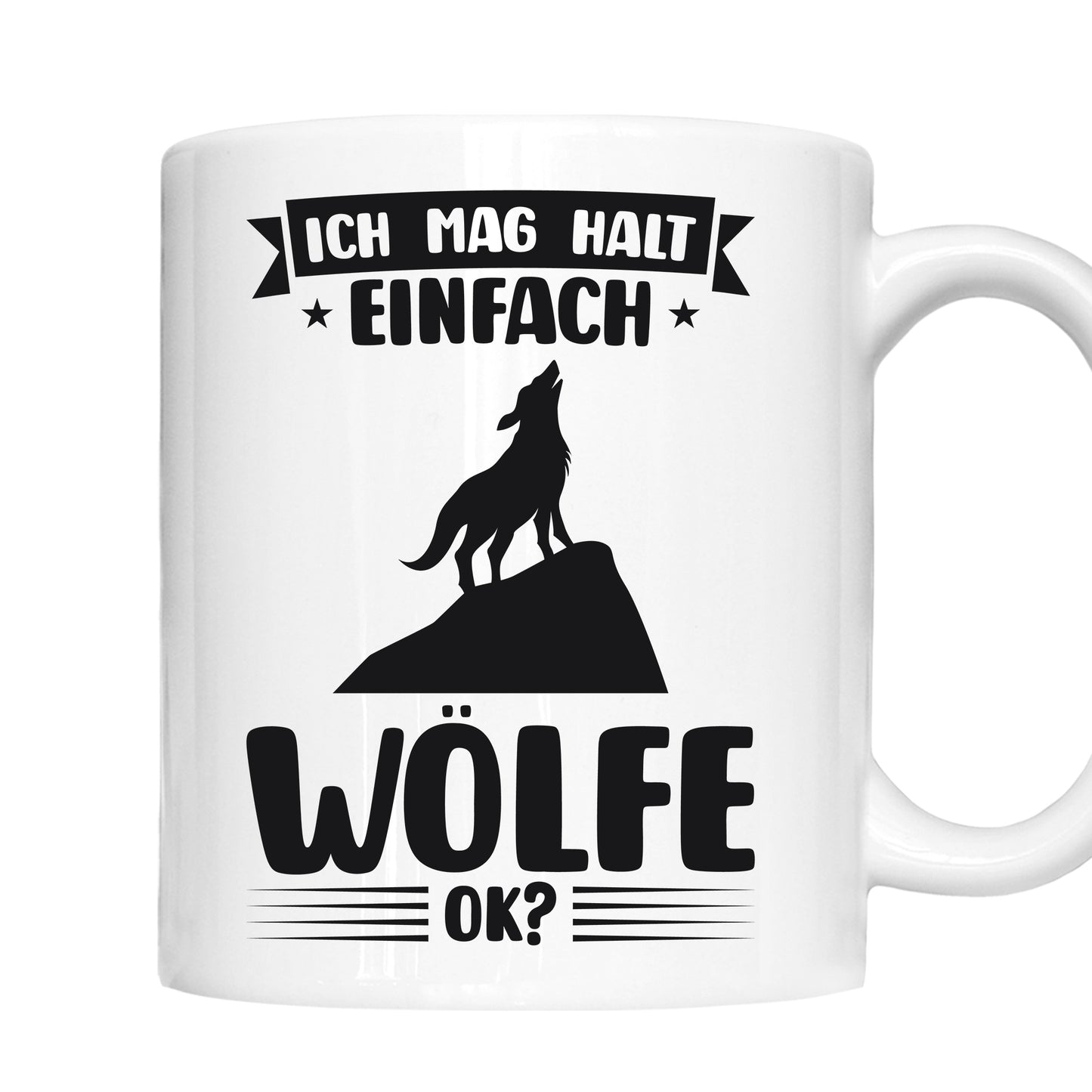 Wölfe Tasse | ich mag halt einfach Wölfe ok? |