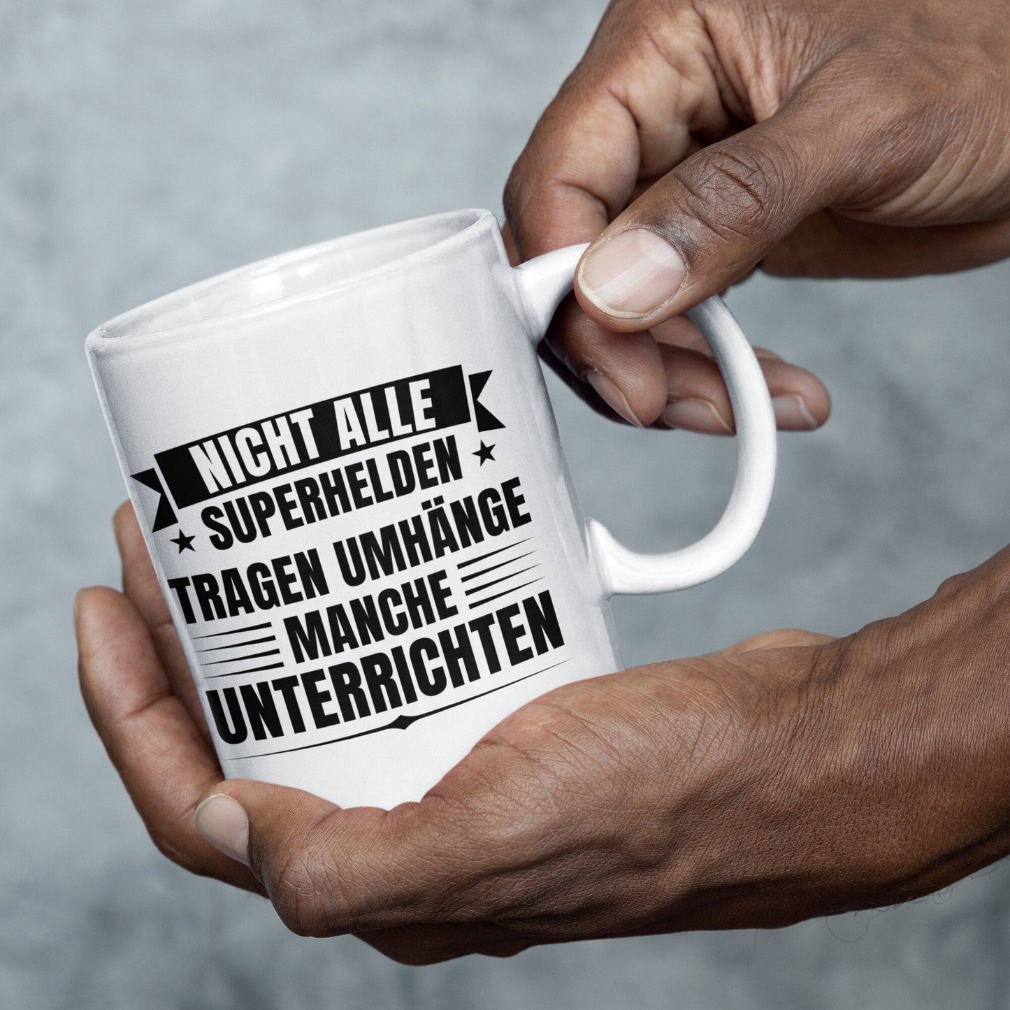 Lehrer Tasse | nicht alle Superhelden tragen manche Unterrichten