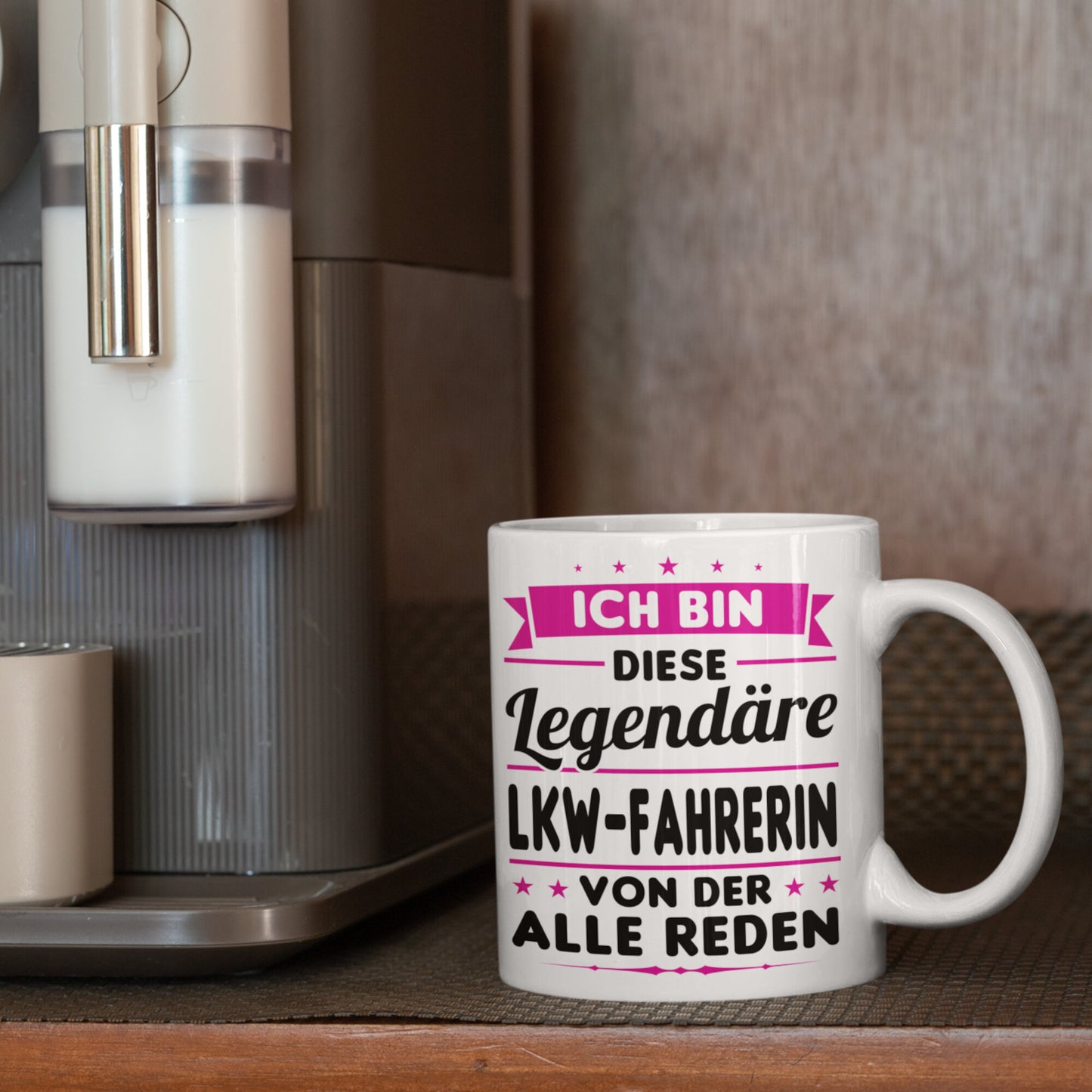 LKW Fahrerin Tasse | ich bin diese legendäre LKW Fahrerin