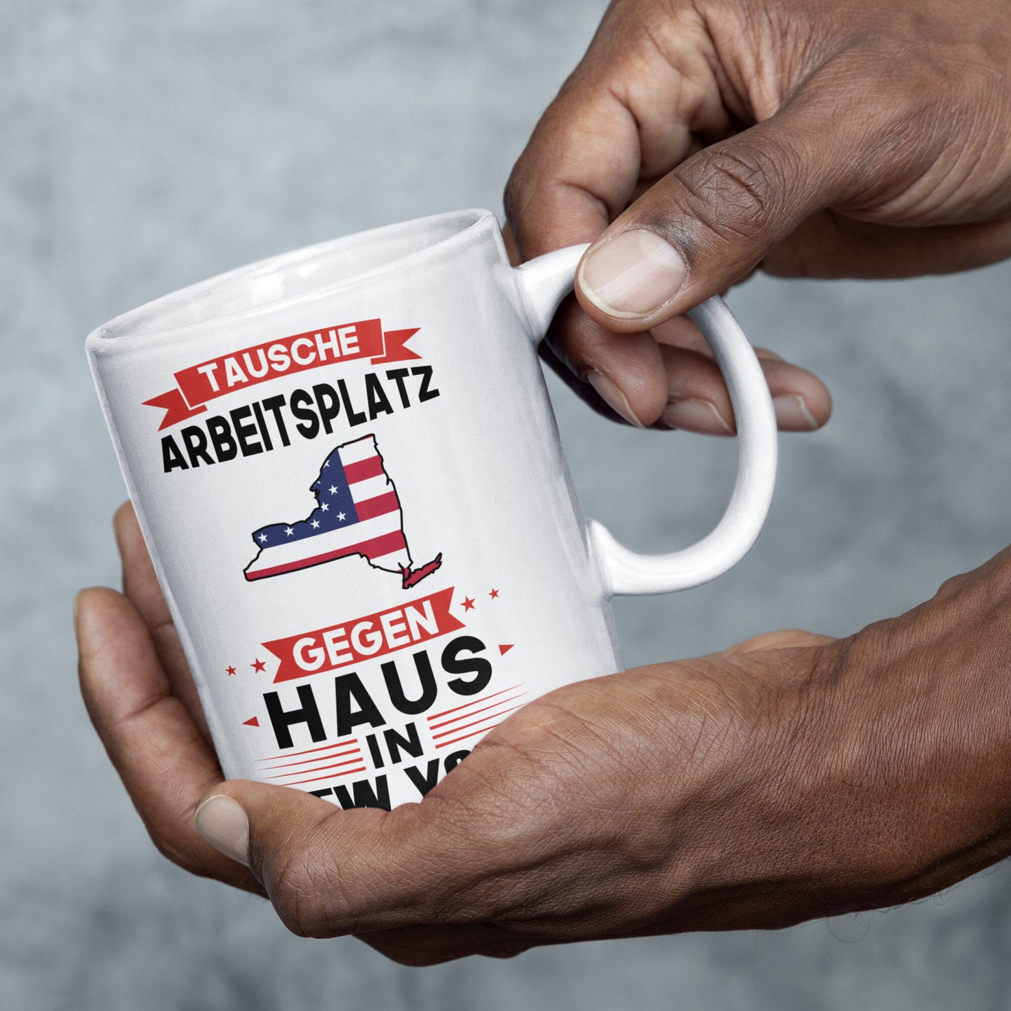 New York Tasse | tausche Arbeitsplatz gegen Haus in New York | Amerikanisch