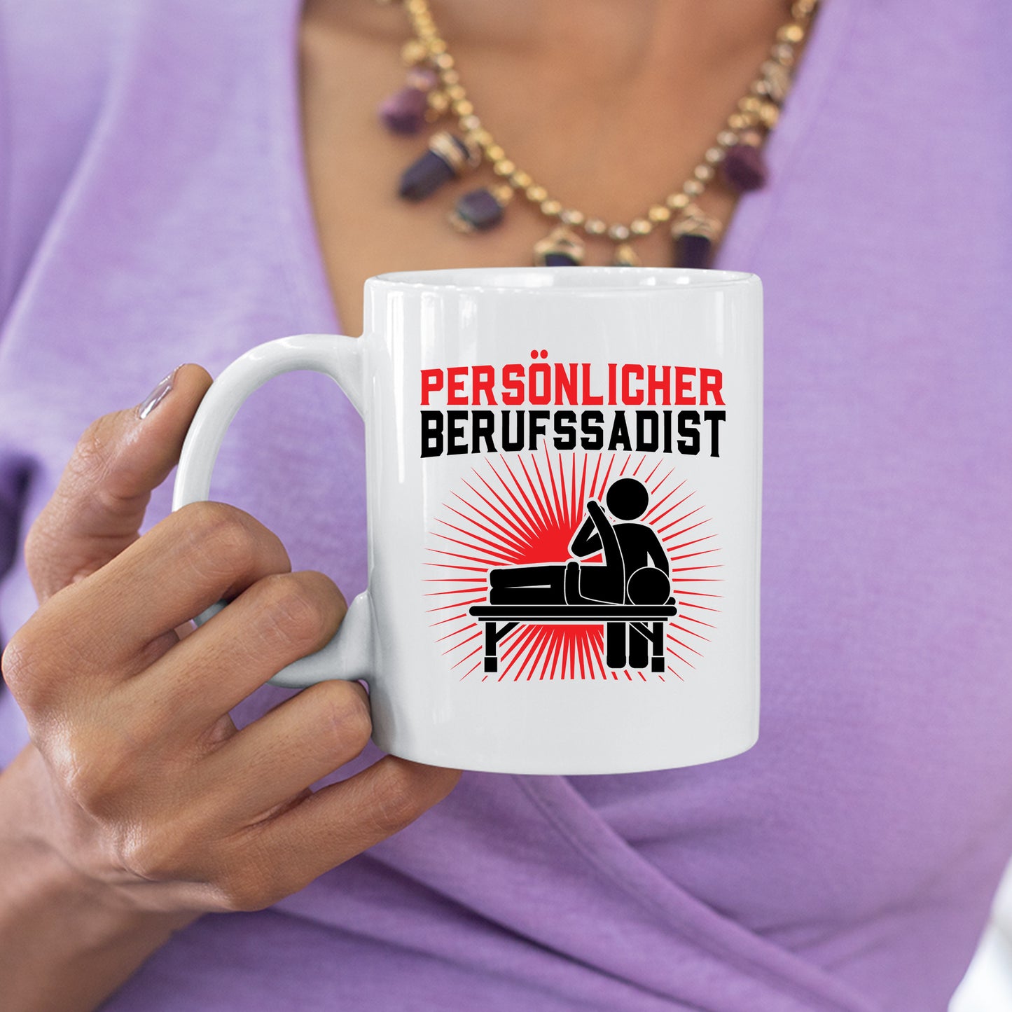 Physiotherapeuten Tasse | persönlicher Berufssadist |