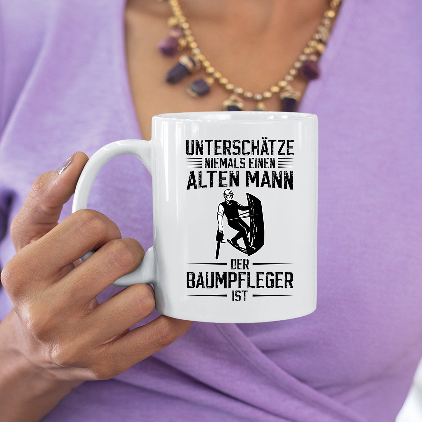 Baumpfleger Tasse | unterschätze niemals alten Mann der Baumpfleger ist |
