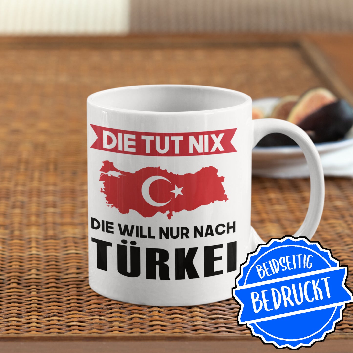 Türkei Tasse | die tut nix die will nur nach Türkei | türkisch