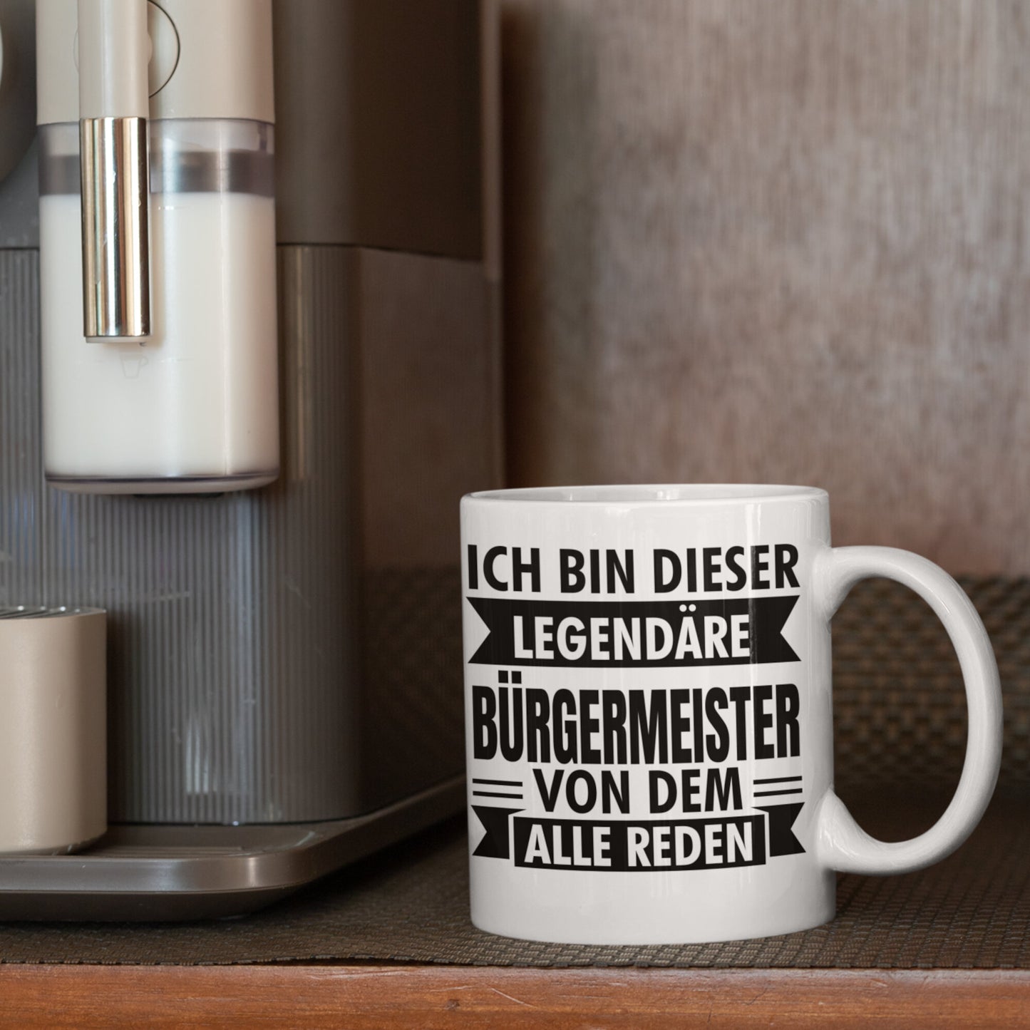 Bürgermeister Tasse | ich bin dieser legendärer Bürgermeister