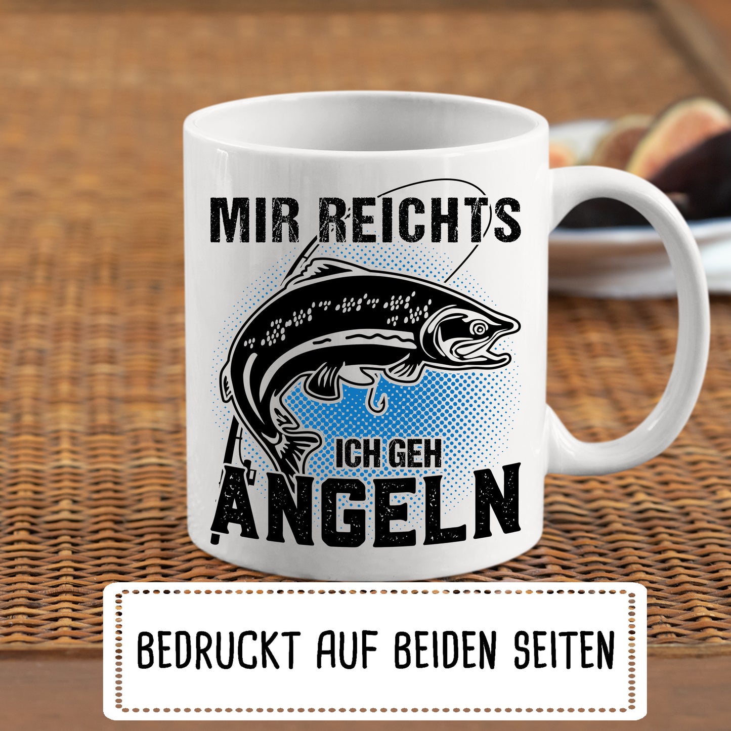 Angeln Tasse | mir reichts ich geh Angeln |