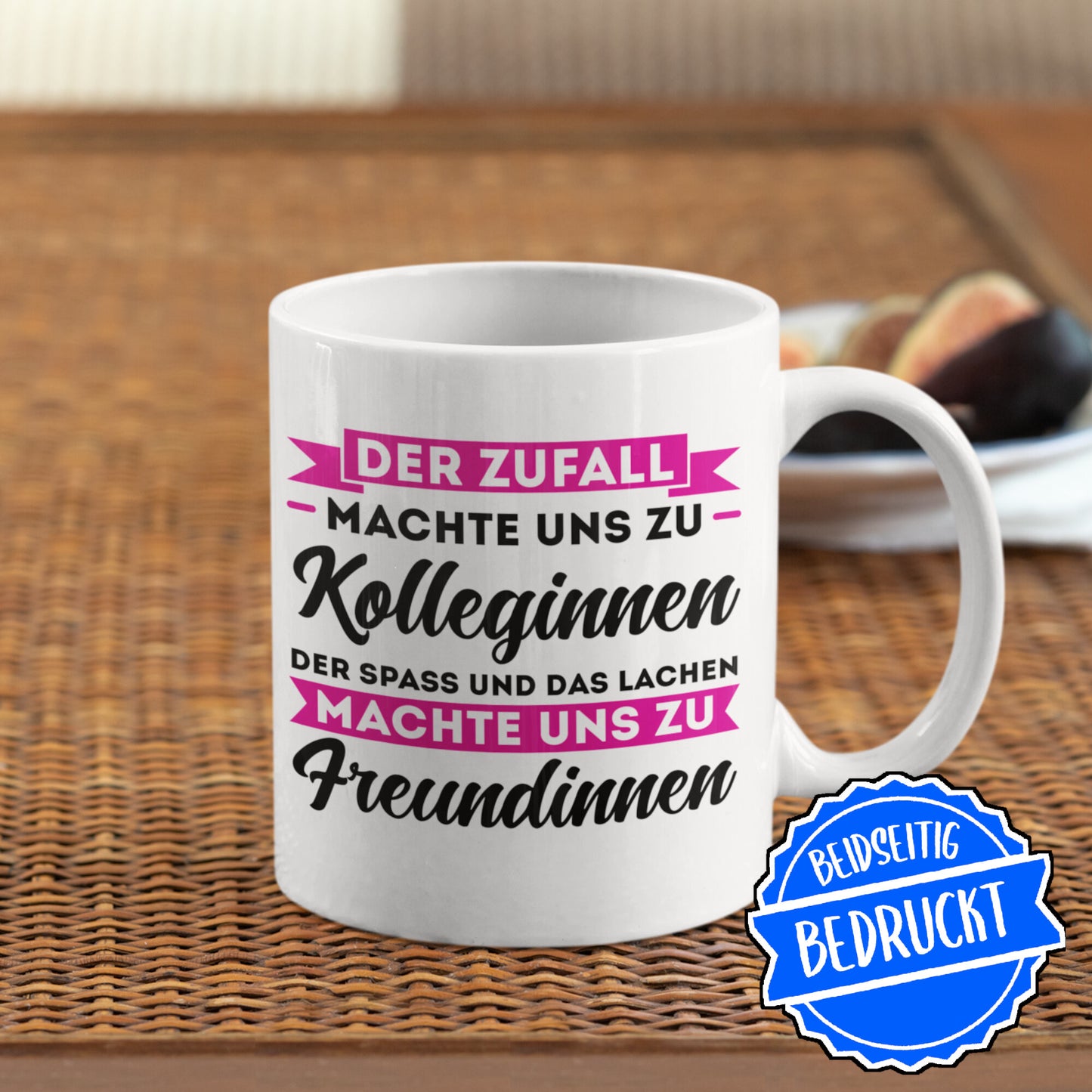 Kollegin Tasse | der Zufall machte uns zu Kolleginnen der Spass Kollegenabschied
