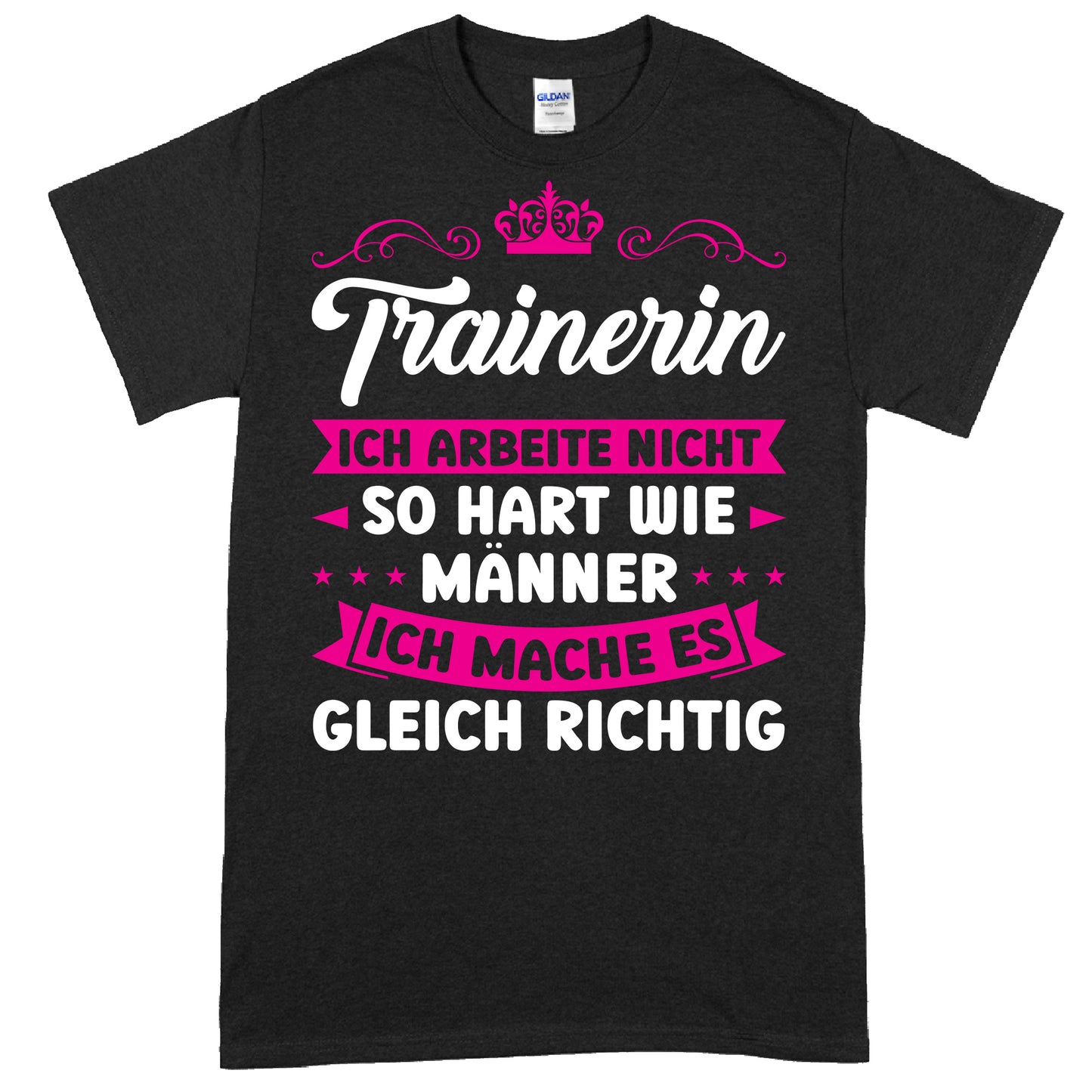 Design eines Shirts mit der Aufschrift "Trainerin Shirt | ich arbeite nicht so hart wie Männer Geschenk Sport" in sportlichem Stil.