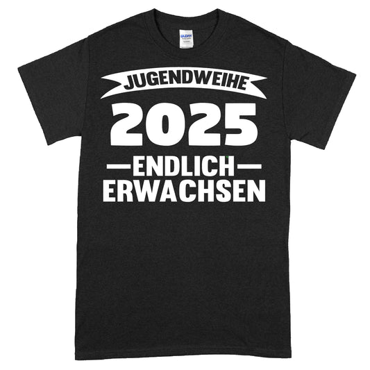Design eines T-Shirts mit dem Text "Erwachsen Shirt | Jugendweihe 2025 endlich Jugendlich".