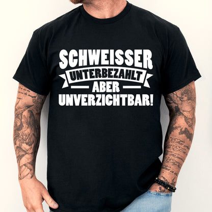Mann trägt ein T-Shirt mit der Aufschrift "Schweisser Shirt | aber unverzichtbar Geschenk Metallbauer Schweissen".