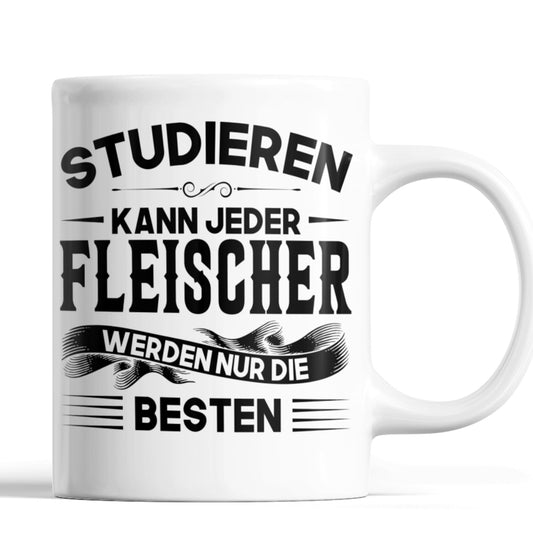 Fleischer Tasse | Fleischer werden nur die besten