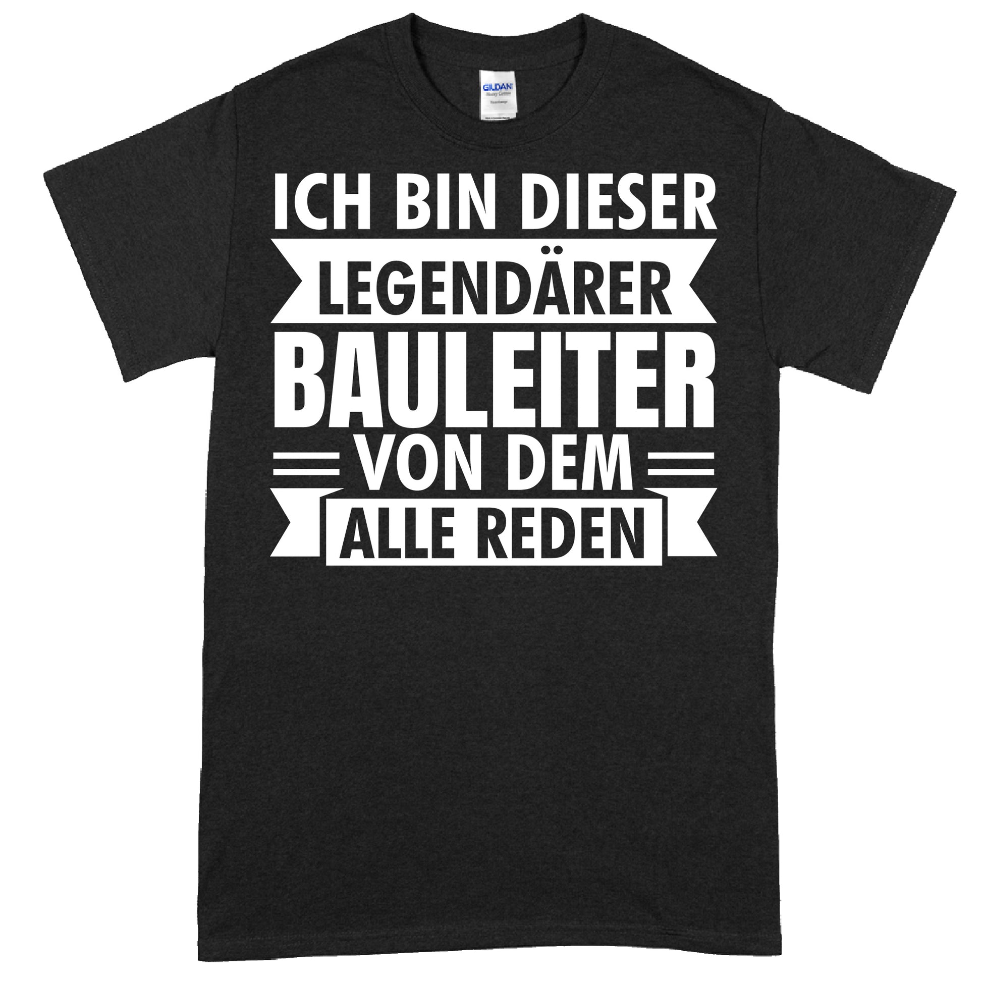 Bauleiter Shirt mit legendärem Baustellenmotiv als Geschenk für Bauarbeiter.