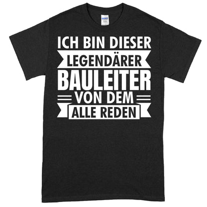 Bauleiter Shirt mit legendärem Baustellenmotiv als Geschenk für Bauarbeiter.