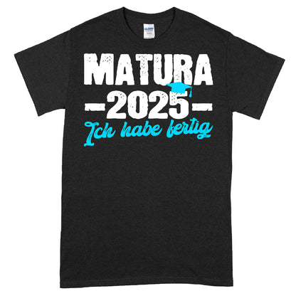 Design eines Matura-Shirts mit der Aufschrift "2025 ich habe fertig Maturabief" in stilisierter Schrift.