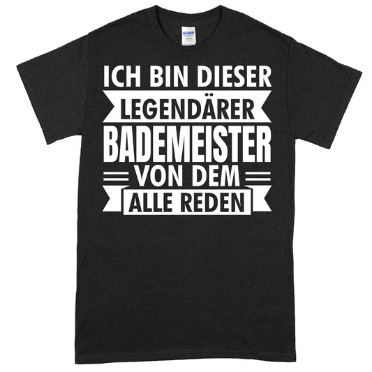 Design eines T-Shirts mit der Aufschrift "Bademeister Shirt | legendärer Geschenk Rettungsschwimmer Schwimmen" in stilvoller Schrift.