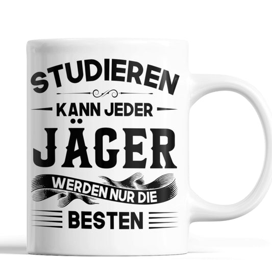 Jäger Tasse | Jäger werden nur die besten