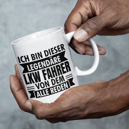 LKW-Fahrer Tasse | ich bin  dieser legendärer LKW-Fahrer Trucker