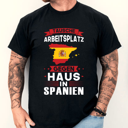 Mann trägt ein Spanien-Themen-Shirt mit der Aufschrift "tausche Arbeitsplatz gegen Spanien" als Geschenkidee für Spanischliebhaber.