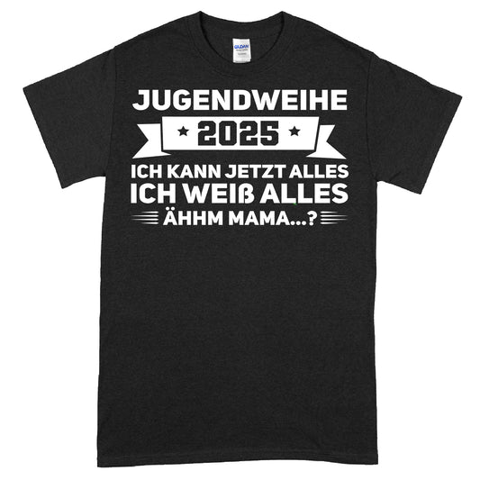 Erwachsenenshirt mit der Aufschrift "Jugendweihe 2025 ich kann jetzt alles" in Weiß, jugendliches Design.
