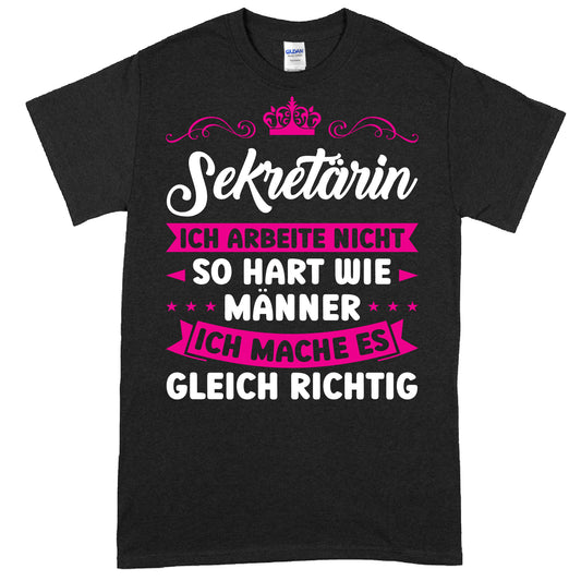 Design eines Shirts mit dem Text "Sekretärin Shirt | ich arbeite nicht so hart wie Männer Geschenk Assistentin" in humorvollem Stil.