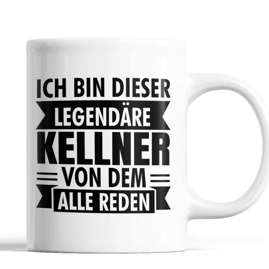 Kellner Tasse | ich bin  dieser legendärer Kellner|