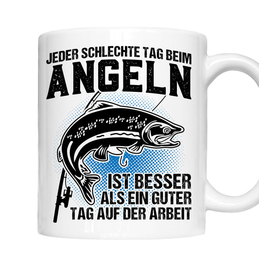 Angeln Tasse | jeder schlechte Tag beim Angeln ist besser |