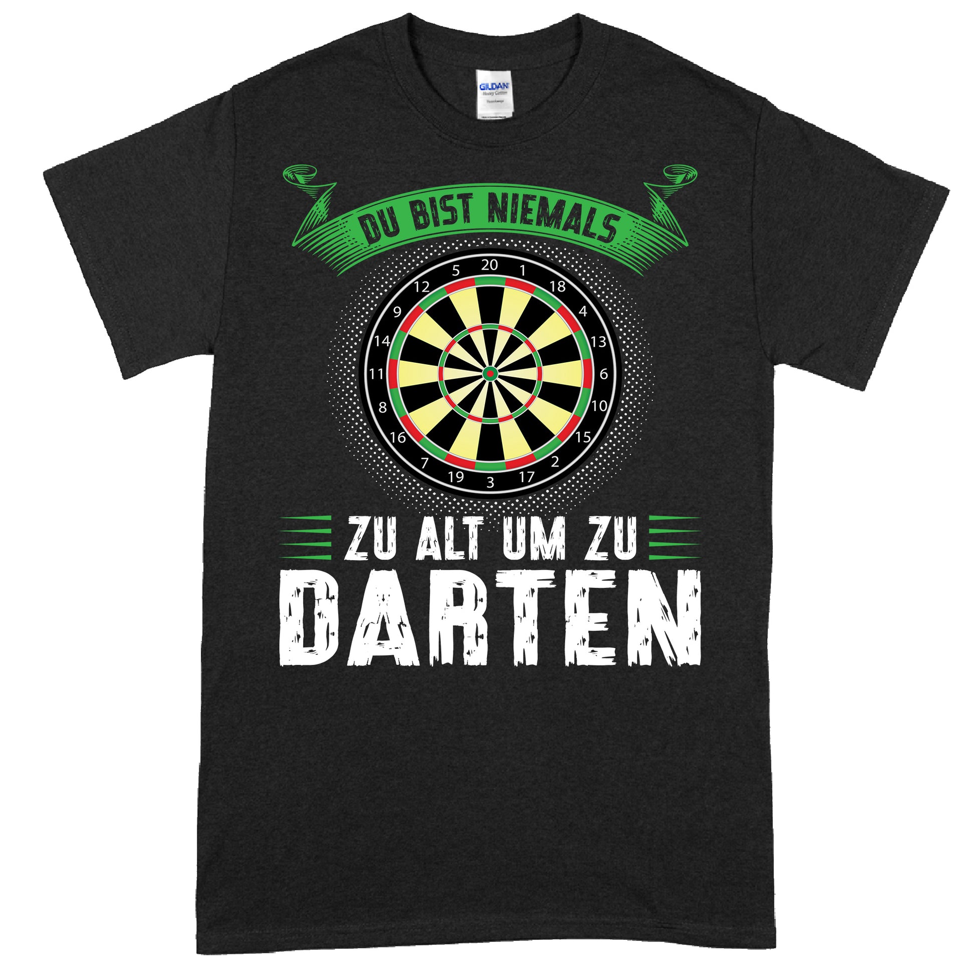 Design eines T-Shirts mit der Aufschrift "Du bist niemals zu alt, um Darten" als Geschenkidee für Rentner und Dartliebhaber im Ruhestand.