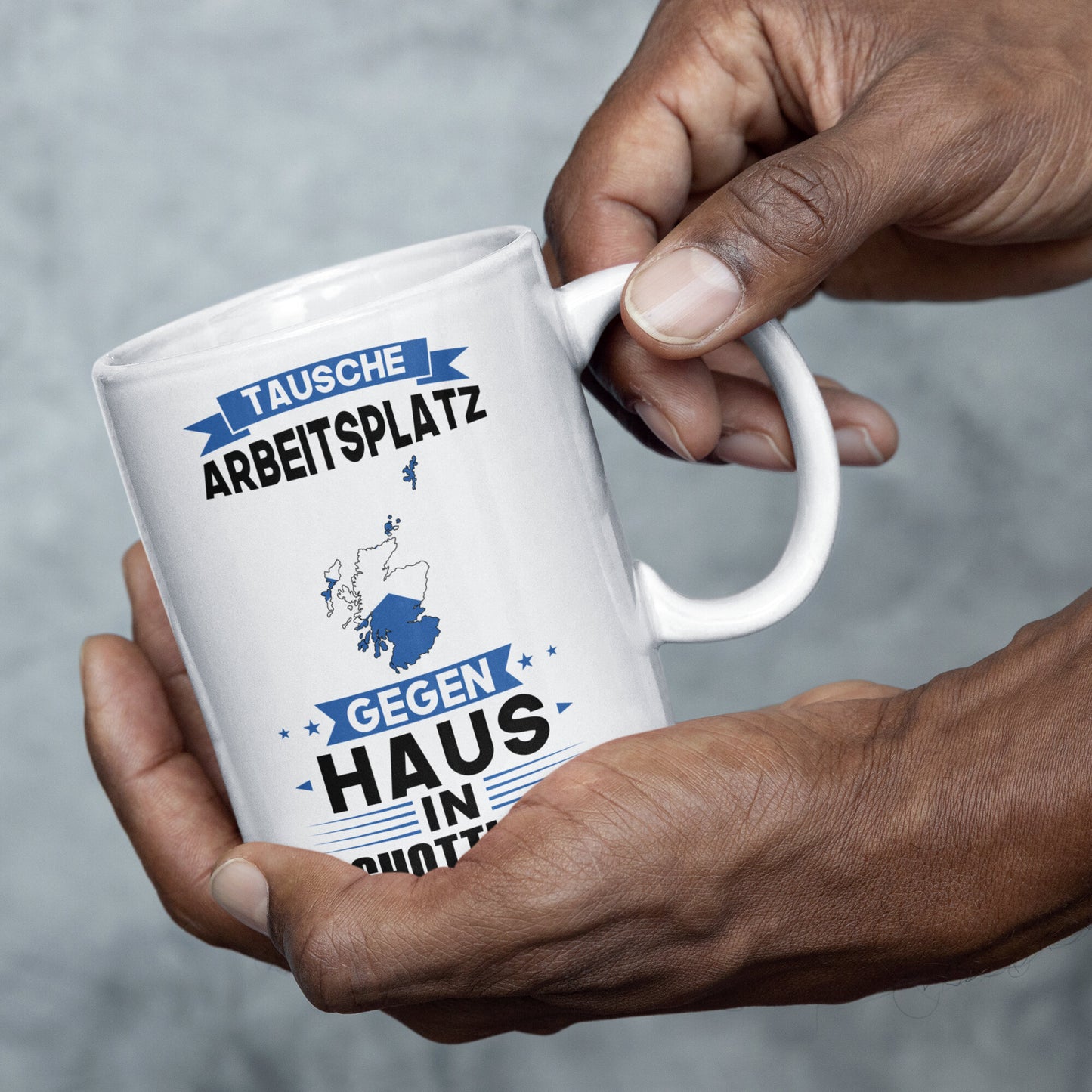 Schottland Tasse | tausche Arbeitsplatz gegen Haus in Schottland | schottisch Geschenk schottische Flagge Tasse schottischen Würzeln Kaffeebecher lustig