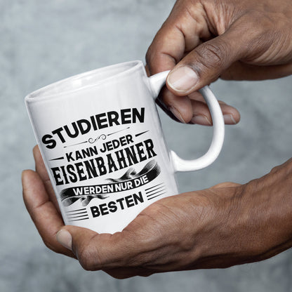 Eisenbahner Tasse | Eisenbahner werden nur die besten