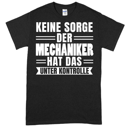 Mechaniker-Shirt mit Aufschrift "Mechaniker hat das unter Kontrolle" als Geschenkidee.