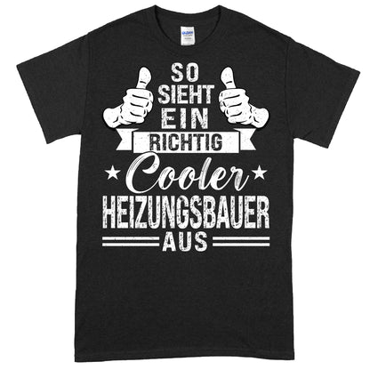 Shirt mit der Aufschrift "Heizungsbauer Shirt | richtig cooler Heizung Geschenk Installateur" in modernem Design.