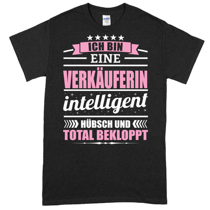 Verkäuferin Shirt mit der Aufschrift "Ich bin eine Geschenk Frauenberuf" in stilvollem Design.
