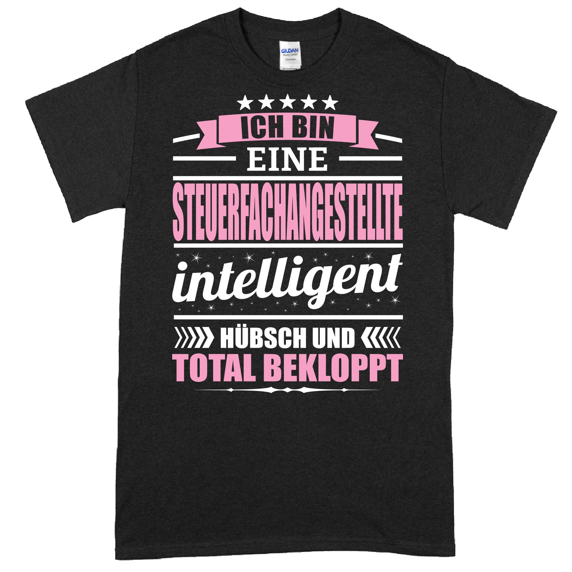 Design eines Shirts mit der Aufschrift "Steuerfachangestellte Shirt | ich bin eine Geschenk Frauenberuf" in stilvoller Schrift.
