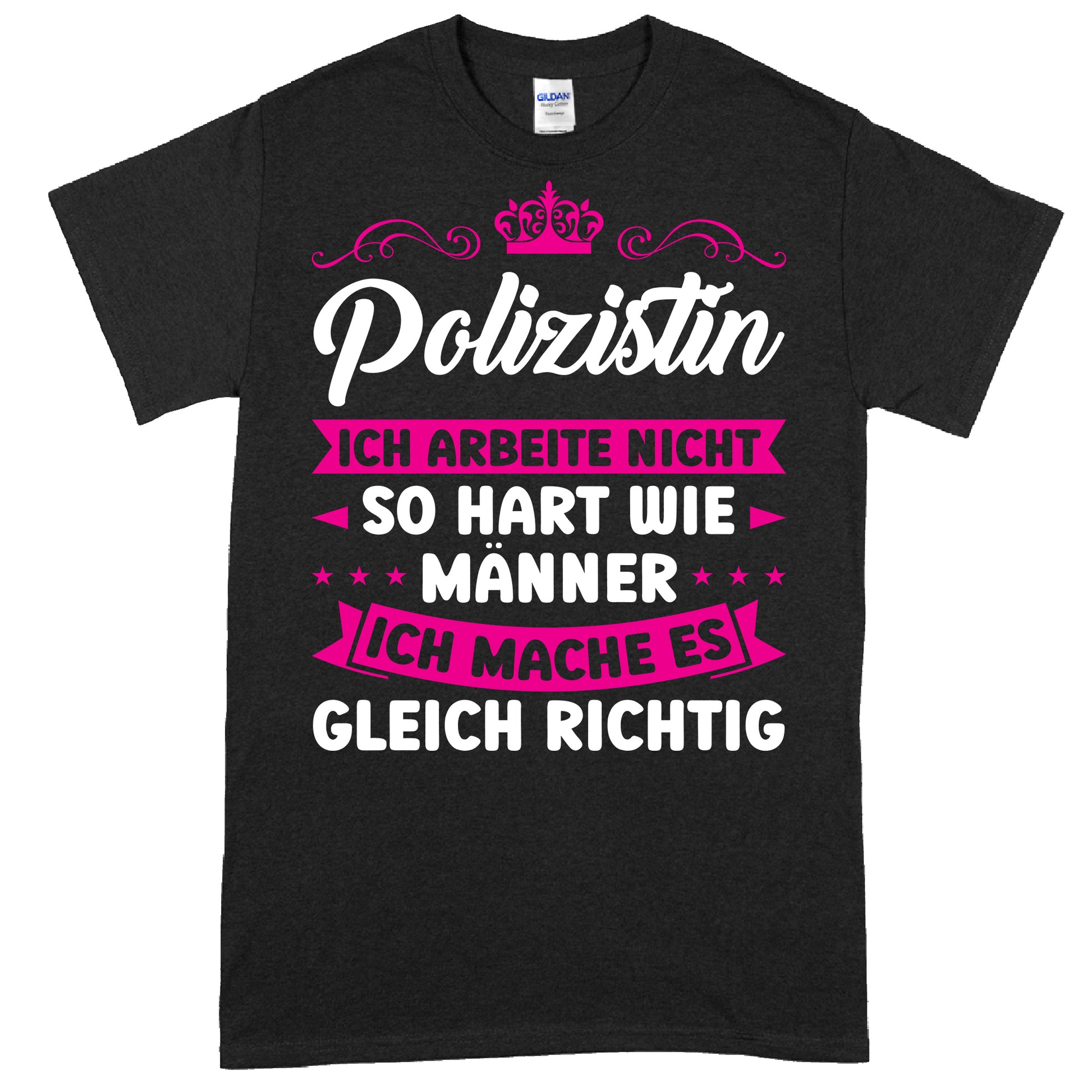 Design eines Shirts mit der Aufschrift "Polizistin Shirt | ich arbeite nicht so hart wie Männer Polizei Geschenk" in humorvollem Stil.