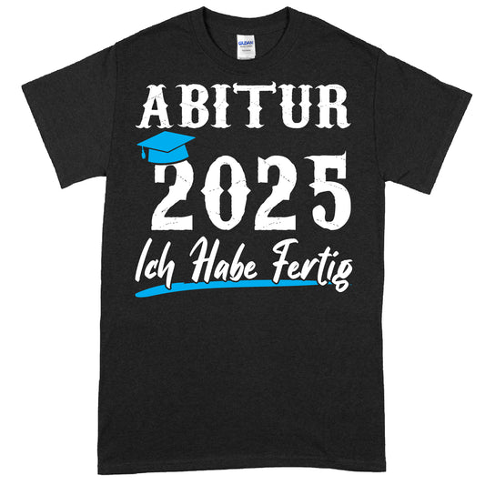 Design eines T-Shirts mit dem Text "Studium Shirt | Abitur 2025 ich habe fertig Geschenk beendet" in stilvoller Schrift.