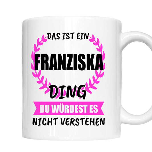 Franziska Tasse
